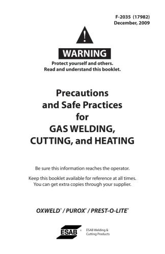 ESAB Precautions and Safe Practices for Gas Welding, Cutting and Heating