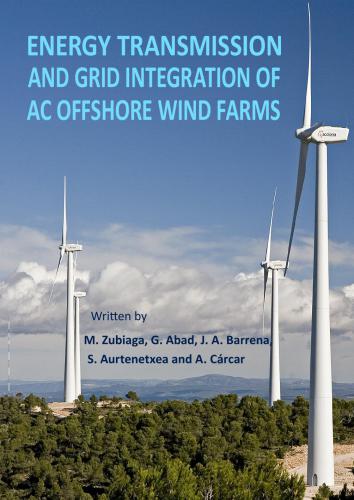 Energy Transmission and Grid Integration of AC Offshore Wind Farms