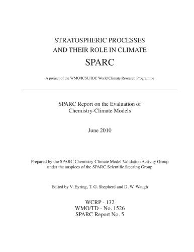 SPARC Report on the Evaluation of Chemistry-Climate Models