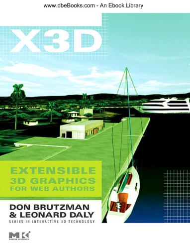 X3D: Extensible 3D Graphics for Web Authors