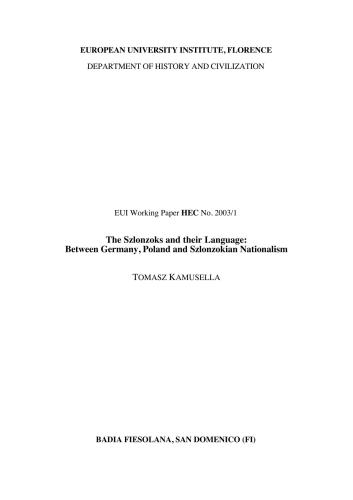 The Szlonzoks and their Language: Between Germany, Poland and Szlonzokian Nationalism