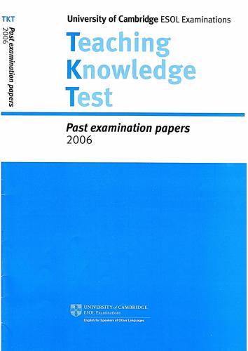 TKT: Past Examination Papers 2006