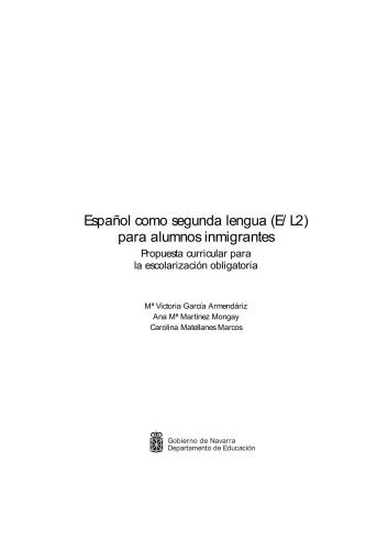 Español como segunda lengua (E/L2) para alumnos inmigrantes