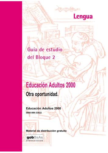 Bachillerato. Lengua. Guía de estudio. Bloque 2