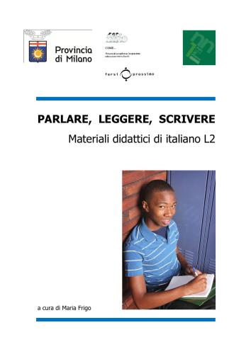 Parlare, leggere, scrivere: materiali didattici di italiano L2