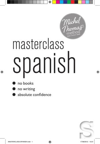 Michel Thomas Masterclass Spanish