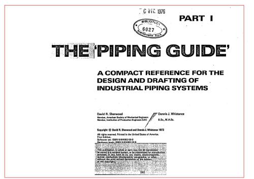 Piping guide - Compact referencefor the design and drafting of industrial piping systems