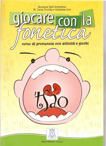 Giocare con la fonetica. libro+CD