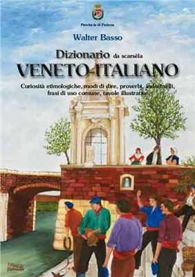 Dizionario da scarsèla Veneto-Italiano