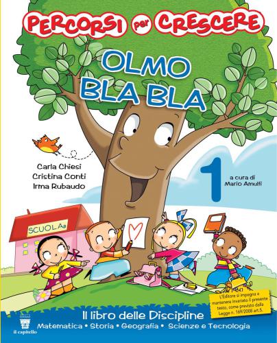 Olmo Bla Bla 1. Il libro delle Discipline