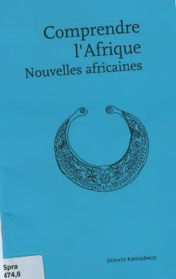 Comprendre l'Afrique: Nouvelles africaines