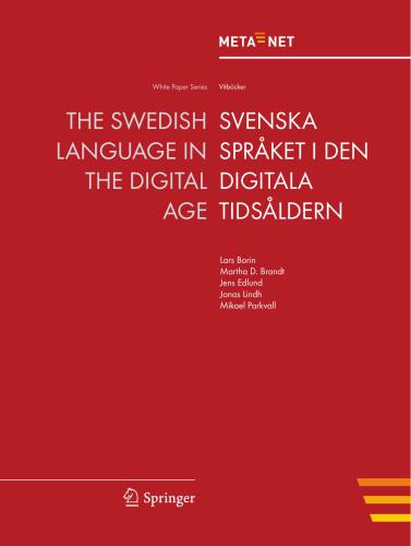 The Swedish Language in the Digital Age / Svenska språket i den digitala tidsåldern