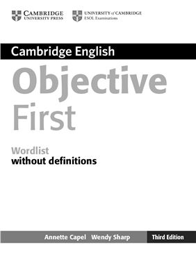 Objective First - Wordlist Without Definitions. Third Edition. 2012