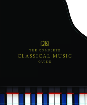 The Complete Classical Music Guide