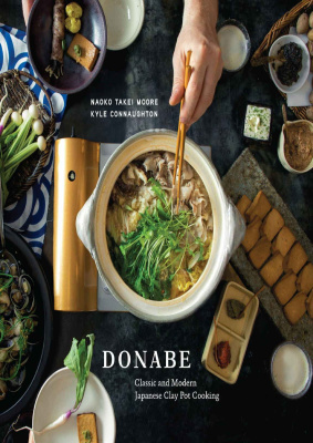 Donabe: Classic and Modern Japanese Clay Pot Cooking