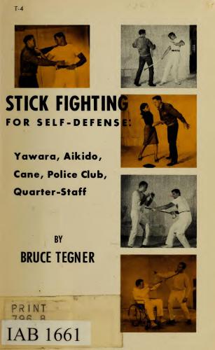 Stick Fighting for Self-Defense