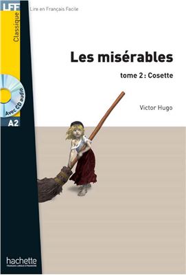 Les Misérables. Tome 2. Cosette