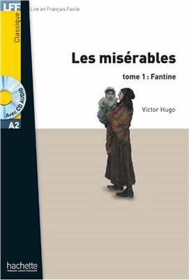 Les Misérables. Tome 1. Fantine