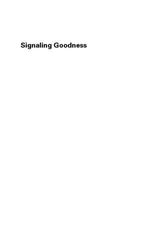 Signaling Goodness: Social Rules and Public Choice