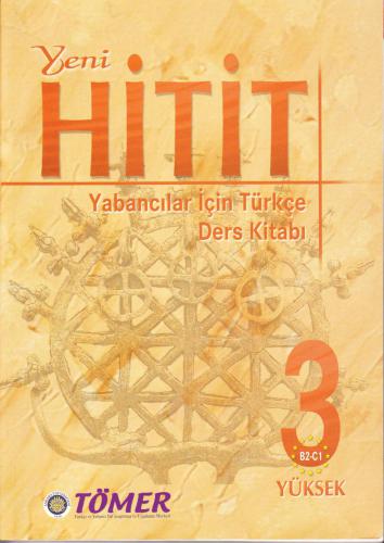 Hitit Turkish Language Teaching Set 3 - Advanced (New Edition)