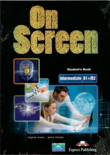 On Screen Intermediate B1+/ B2 Student's Book