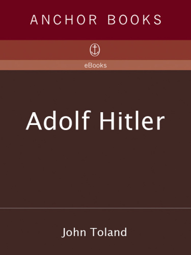 Adolf Hitler: The Definitive Biography