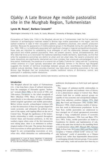 Ojakly: A Late Bronze Age mobile pastoralist site in the Murghab Region, Turkmenistan