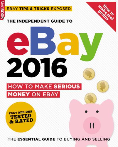 The Independent Guide to Ebay 2016