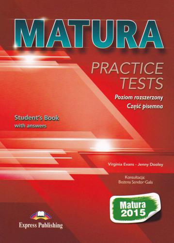 Matura Practice Tests 2015. Advanced level - Student's Book With Answers