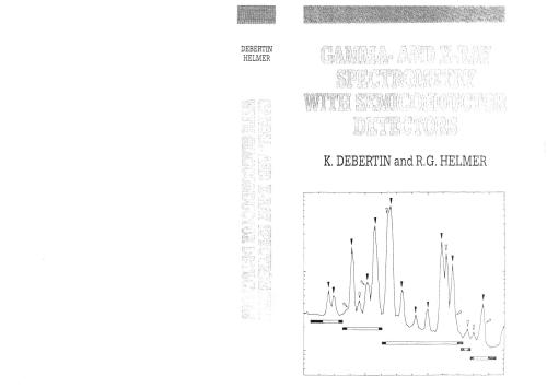 Gamma - and X-ray spectrometry with semiconductor detector