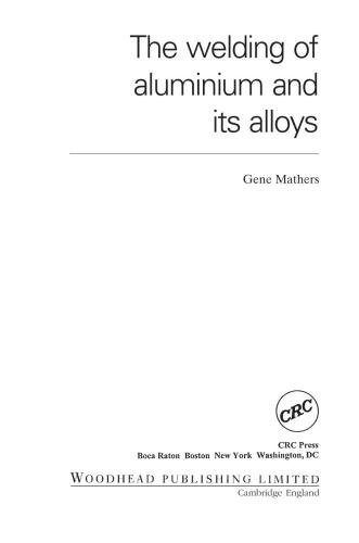 The welding of aluminium and its alloys(Сварка Алюминия и его сплавов)