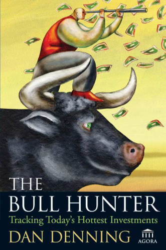 The Bull Hunter Tracking Todays Hottest Investments