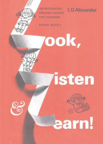 Look, Listen and Learn. Pupils' Book 1