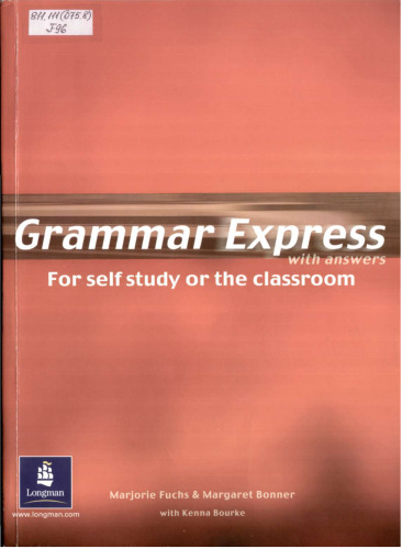 Grammar Express with Answers For Self Study or the Classroom