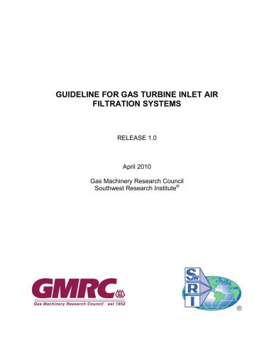 GMRC. Guideline for gas turbine inlet filtration systems. Realese 1.0