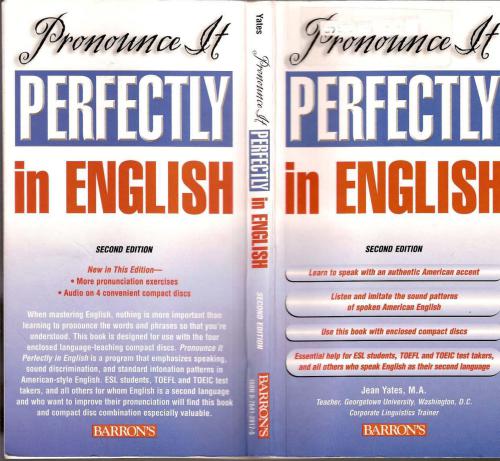 Pronounce It Perfectly in American English. Second edition