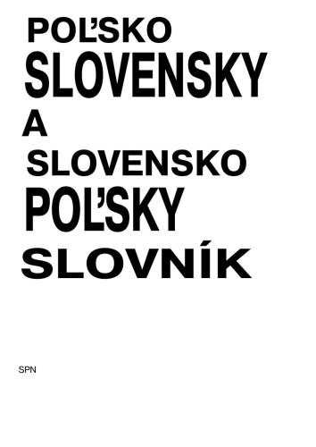 Słownik polsko-słowacki, słowacko polski