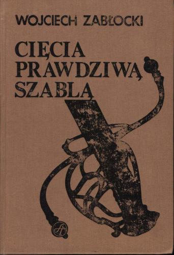 Cięcia prawdziwą szablą