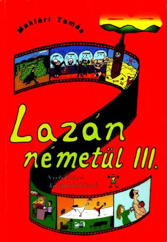 Lazán németül III. Nyelvkönyv középhaladóknak