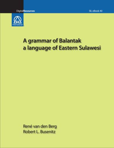 A grammar of Balantak. A language of Eastern Sulawesi