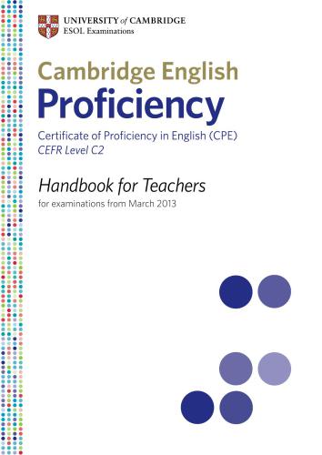 Cambridge English Proficiency. Handbook for Teachers