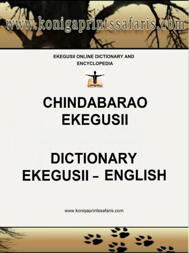 Chindabarao Ekegusii. Dictionary Ekegusii - English