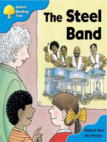 Oxford Reading Tree: Stage 3: First Sentences: The Steel Band (Book)