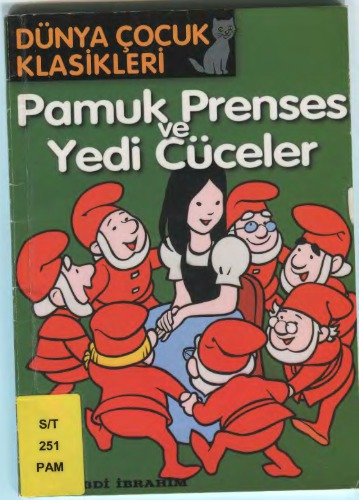 Pamuk Prenses ve Yedi Cüceler