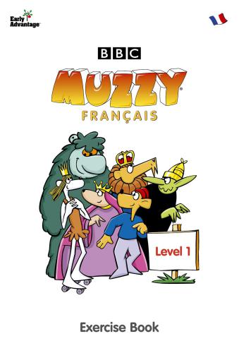 BBC Muzzy. Exercise Book. French. Level I