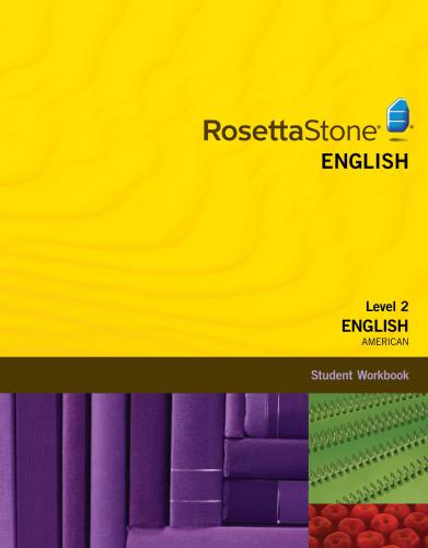 Rosetta Stone. English (American) Level 2 - Student Workbook