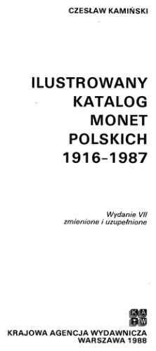 Ilustrowany katalog monet Polskich 1916-1987 / Иллюстрированный каталог польских монет 1916-1987