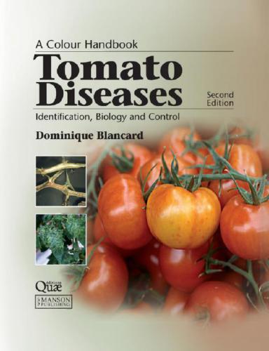 Tomato Diseases: A Colour Handbook