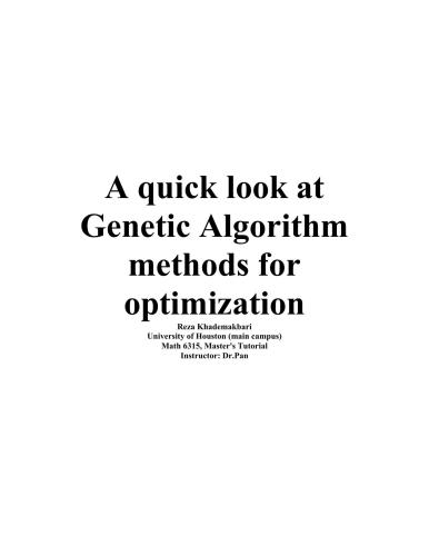 A quick look at Genetic Algorithm methods for optimization