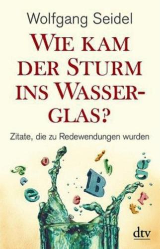 Wie kam der Sturm ins Wasserglas